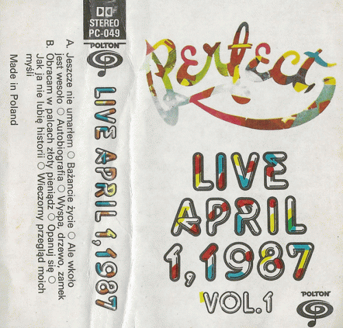 Perfect : Live April 1, 1987 Vol.1